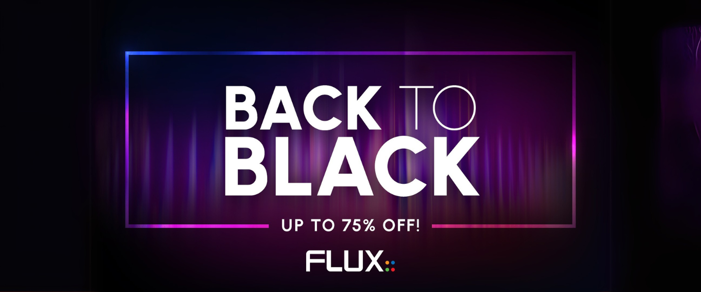 FLUX Black Friday Sale